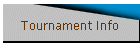 Tournament Info